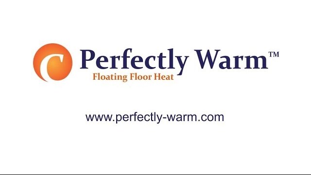 Perfectly Warm Floating Floor Heat